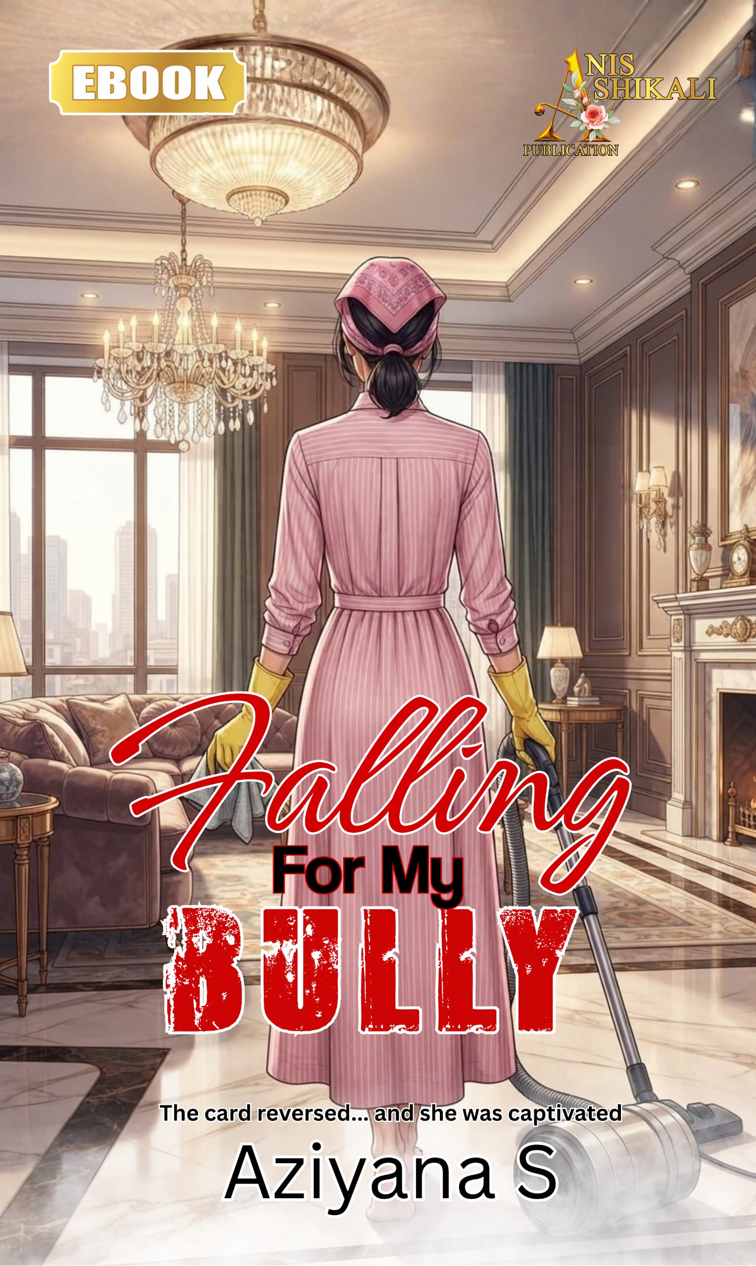 FALLING FOR MY BULLY