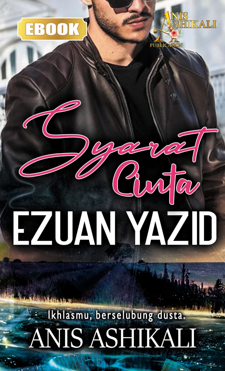 Syarat Cinta Ezuan Yazid